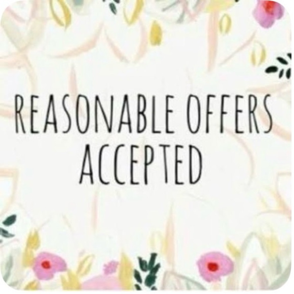 All reasonable offers accepted!